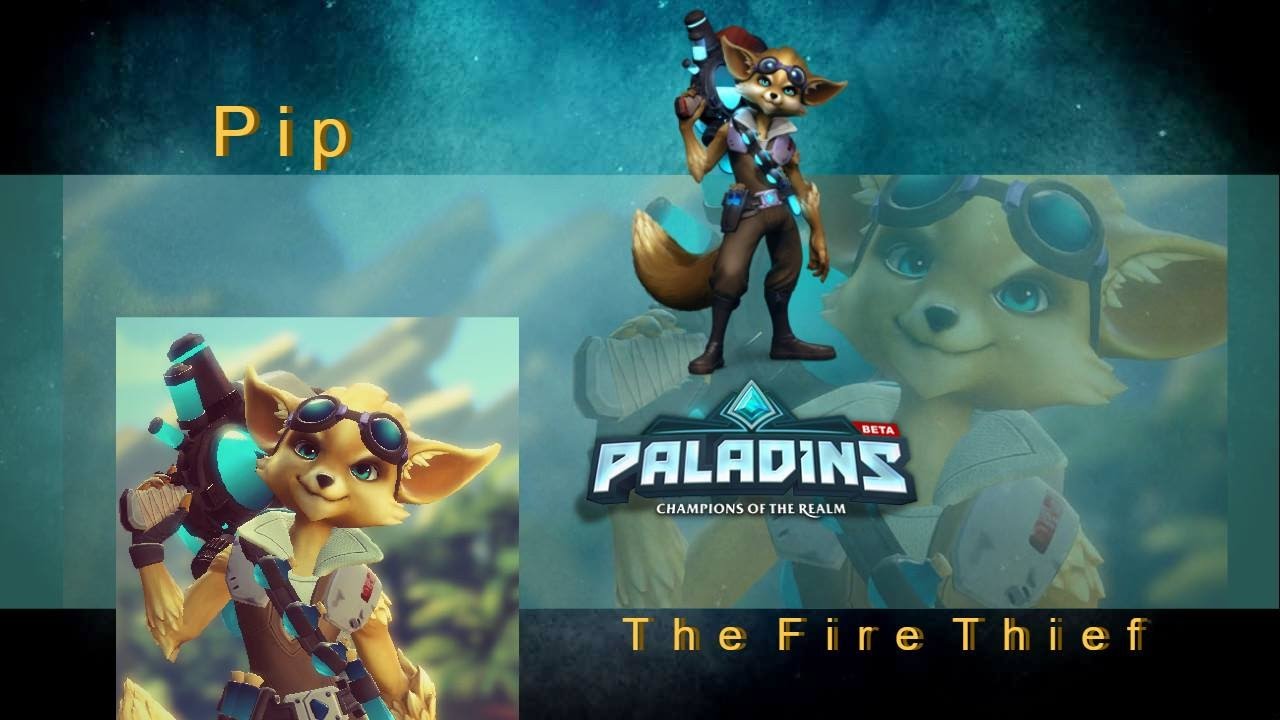 Paladins | Pip Gameplay | Pip - The Fire Thief