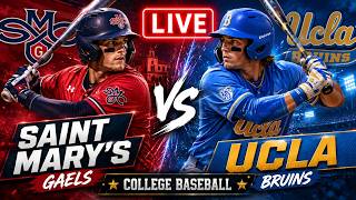 Saint Marys vs UCLA LIVE | College Baseball Full Game Coverage