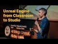 Unreal Engine from Classroom to Studio - Joan Da Silva [UNREAL DAY 2024]