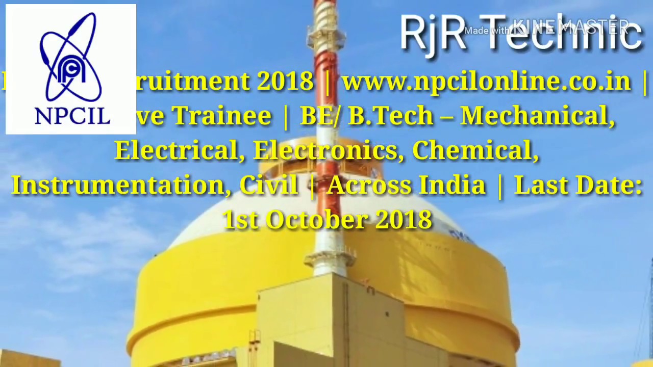 NPCIL Recruitment 2018 | Executive Trainee | | Across India