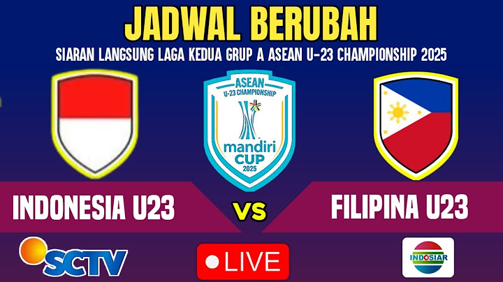 🔴JADWAL BERUBAH ! LIVE TIMNAS INDONESIA U23 VS FILIPINA LAGA KEDUA, ASEAN U23 CHAMPIONSHIP 2025