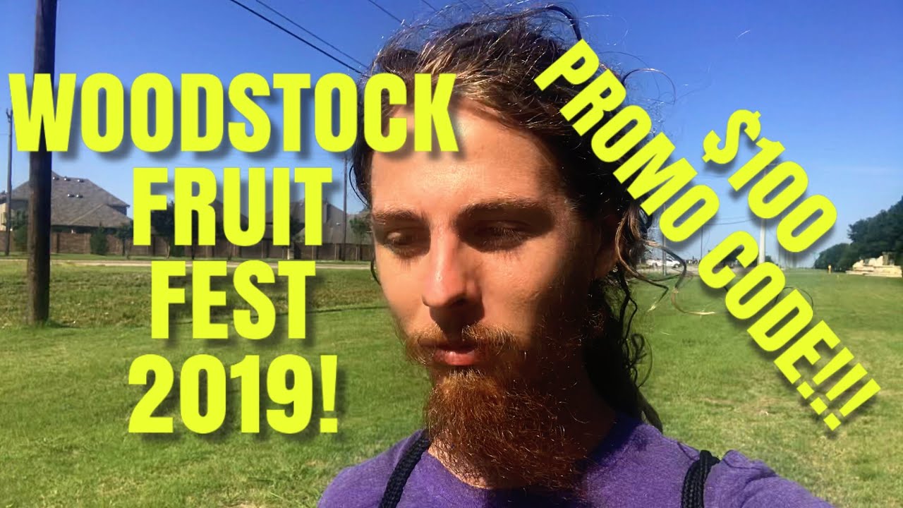 WOODSTOCK FRUIT FEST 2019! + 100 Promo Code! YouTube