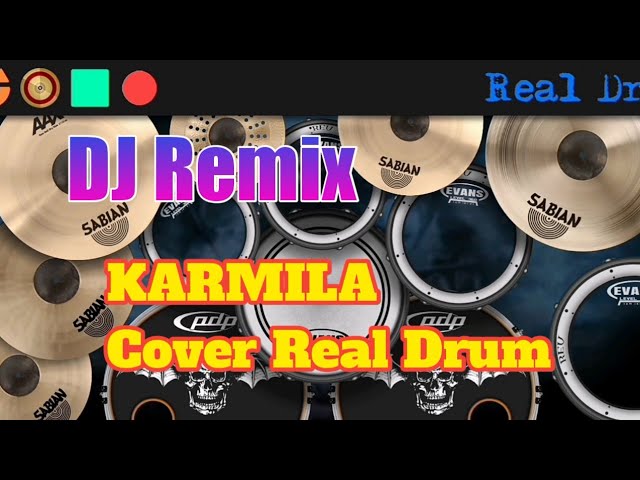 DJ Remix Karmila(Cover Real Drum) class=