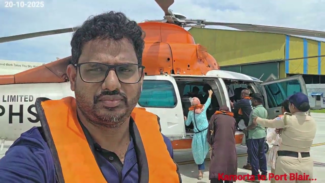 Kamorta to Port Blair 🚁🚁🚁... 