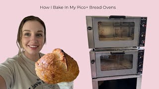 How I Bake in My Pico+ Bread Ovens