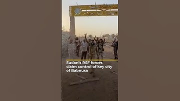 Sudan’s paramilitary RSF claims control of key city of Babnusa | AJ #shorts