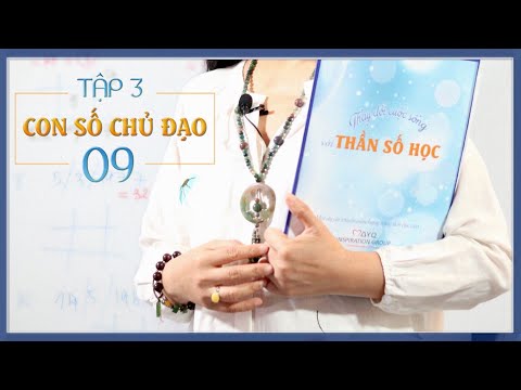 Tập 3: Con Số Chủ Đạo 09