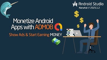 Make Money with Android Apps | AdMob Setup + Real Ad Integration (2025)