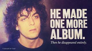 He Made One More Album. Then He Disappeared Entirely. Wealth
