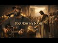 Jonah Grace YOU NOW MY NAME 
