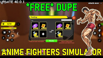[40.0.1 TRADING/DUPE] FREE Anime Fighters Sim OP ITEM DUPE TRADE GLITCH Script 🔥 Roblox AFS Pastebin