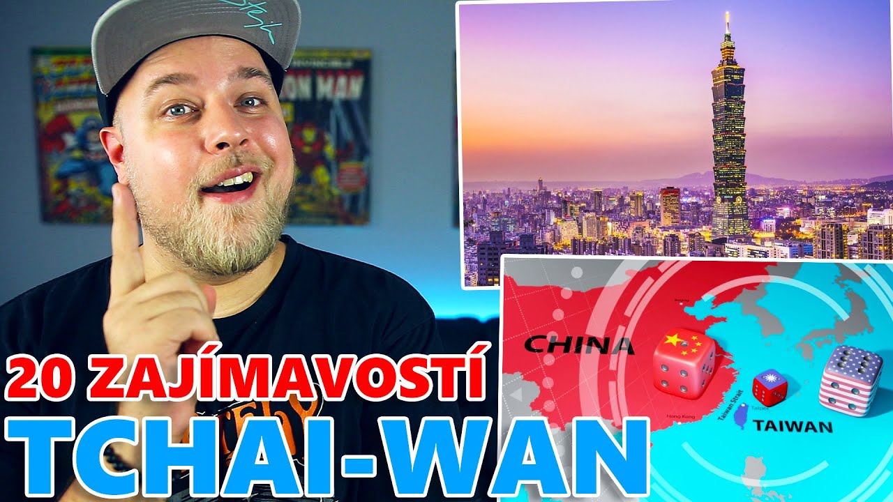 20 ZAJÍMAVOSTÍ - TCHAJ-WAN