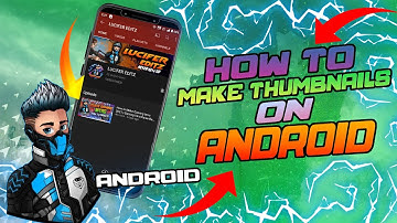 How To Make Thumbnails For YouTube Videos On Android 🔥| HINDI | BY Lucifer Editz