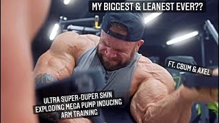 MY BIGGEST & LEANEST EVER?? - JOOOCY ARM PUMP W/ CBUM - 2.5 WEEKS OUT ARNOLD CLASSIC