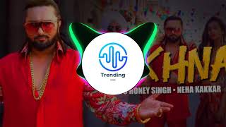 Makhna - Yo Yo Honey Singh | Singhsta | Audio