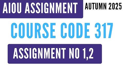 AIOU Code 317 Pakistan Studies (مطالعہ پاکستان) Solved Assignment No.1 & 2 Autumn 2025 HSSC FA I.Com