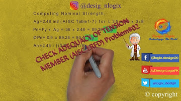 Check Adequacy of Tension Member (AISC - LRFD) [Problem#02] by Design Logix