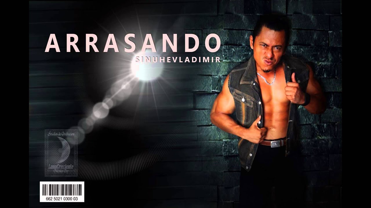 ARRASANDO SINUHEVLADIMIR