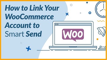 Parcel2Go - Smart Send - How to Link your WooCommerce Account