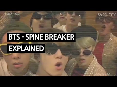 BTS - SPINE BREAKER Explained by a Korean