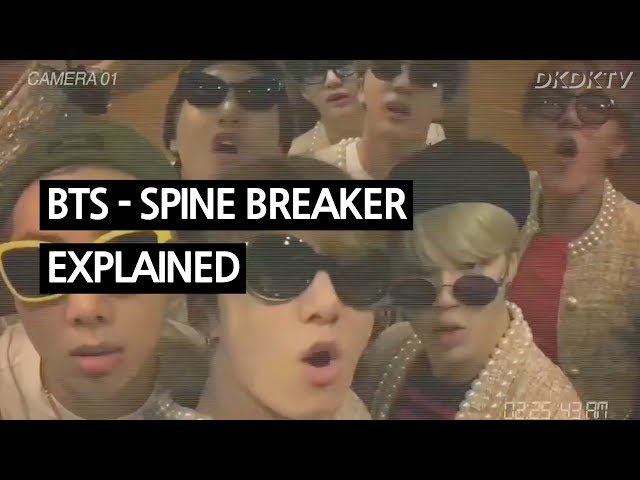 BTS - SPINE BREAKER Explained by a Korean class=