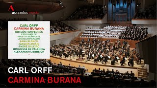 Carl Orff: Carmina Burana | Alexander Liebreich, Orquesta de Valencia, Orfeón Pamplonés | CD & VOD