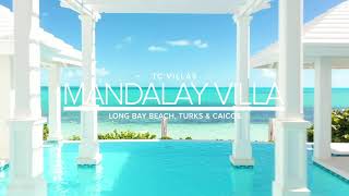Mandalay Villa //  $16M Staffed Turks & Caicos Mansion screenshot 2