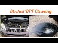 Nissan X Trail DPF Blocked Full. Cleaning & Restore Power