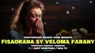 TANTARA MALAGASY - FISAORANA SY VELOMA FARANY (Tantaran'i RADIO DON BOSCO) Tantara Lava