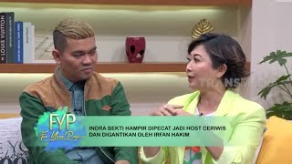 Ternyata Indra Bekti Hampir Diganti Irfan Hakim Jadi Host Ceriwis! | FYP BEST MOMENT (25/08/22)