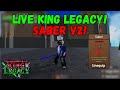 Obtaining saber v2   live update 5 king legacy