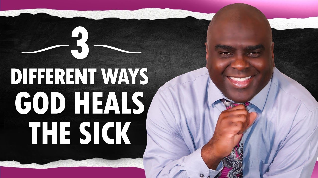 3 Ways God Heals