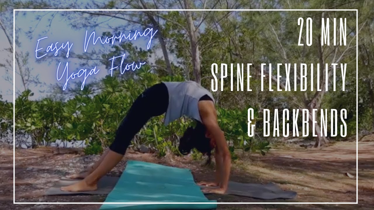 Improve Your Spine Flexibility | Yoga session with Back Bends - YouTube
