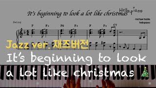 it's beginning to look a lot like christmas - michael buble (easy jazz ver.) by hellopiano