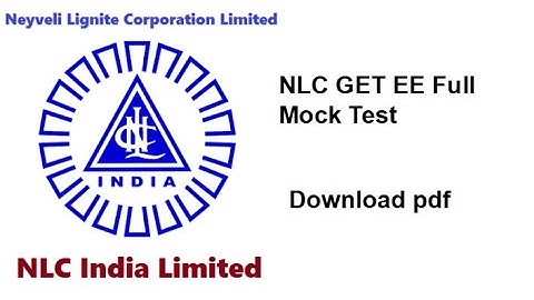 NLC GET EE Full Practice Test