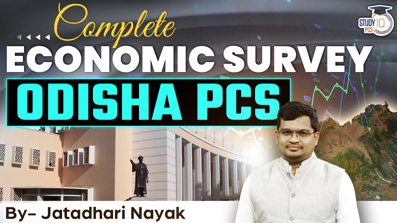Complete Economic Survey For Odisha PSC | OPSC | Economy | StudyIQ PCS 