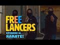 Karate  episode 3 season 1  freelancers