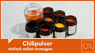 Chilipulver Einfach Selbst Erzeugen