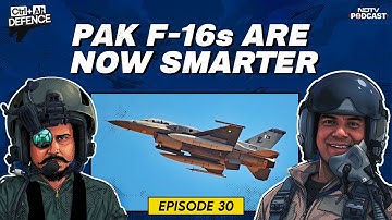 Pak F-16s Are Now Smarter | F 16 Fighter Jet | F-16 Jet Pakistan | CTRL ALT Defence Ep 30