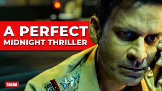 Dial 100 is a Perfect Midnight Thriller | Cinematic Review | Manoj Bajpayee | Neena Gupta