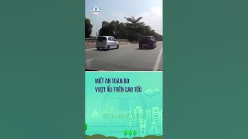 Mất an toàn do vượt ẩu trên cao tốc