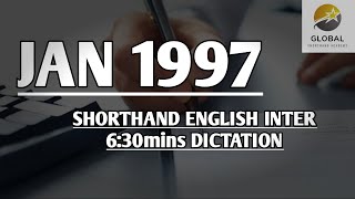 JAN 1997 SHORTHAND ENGLISH INTER SPEED 6:30mins DICTATION 🔊✍🏼🏆✨