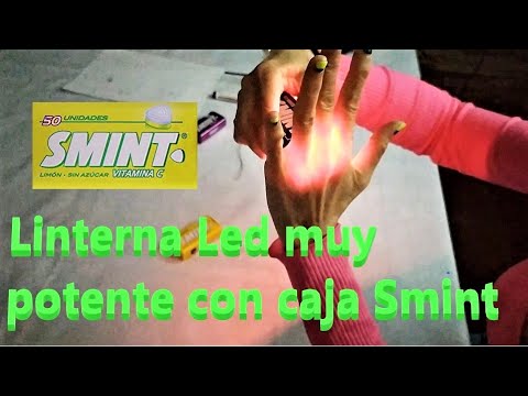 Como hacer una linterna Led muy potente con una caja de Smint DIY!!!