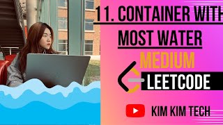11. Container With Most Water | Medium | Python | Leetcode