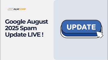 Google August 2025 Spam Update LIVE - What Changed & How It Affects Your SEO Rankings