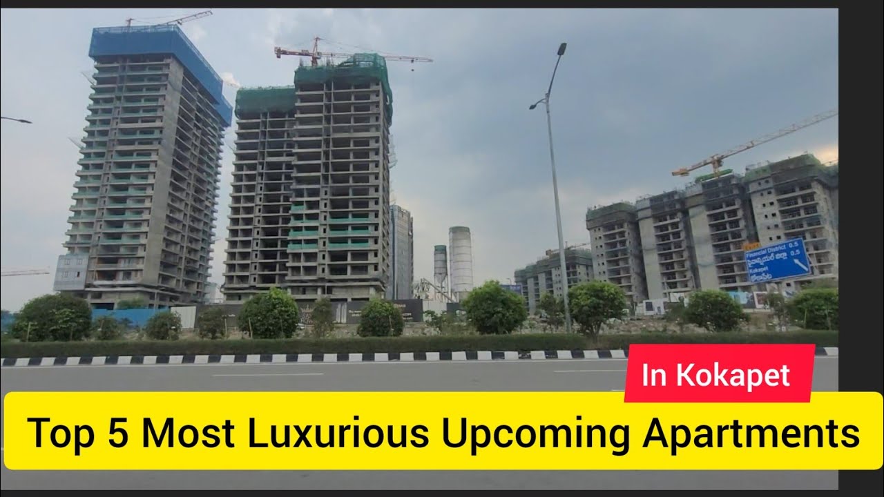 Top 5 Most Luxurious Apartments in Kokapet Kokapet