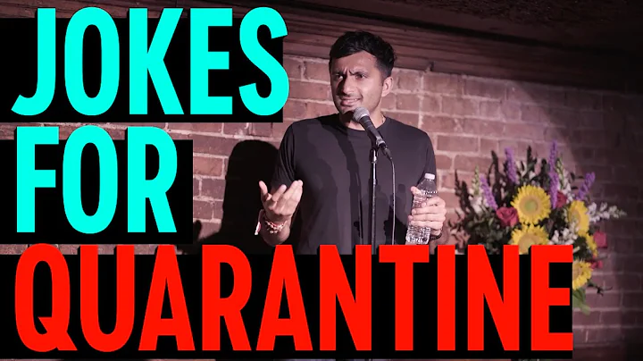 Jokes To Get You Through Quarantine | Nimesh Patel...
