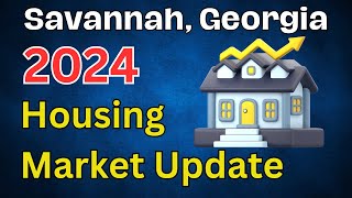 Savannah Georgia Real Estate | Market Update January 2024