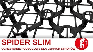 Spider Slim - Ogrzewanie podłogowe dla lekkich stropów