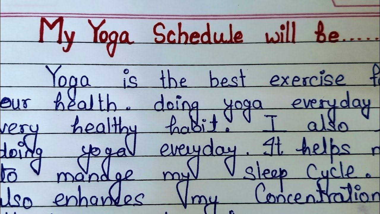 Paragraph on My Yoga Schedule will be in english | Essay on | 150 words ...